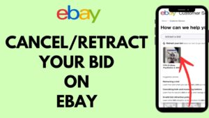 How to Retract a Bid on eBay