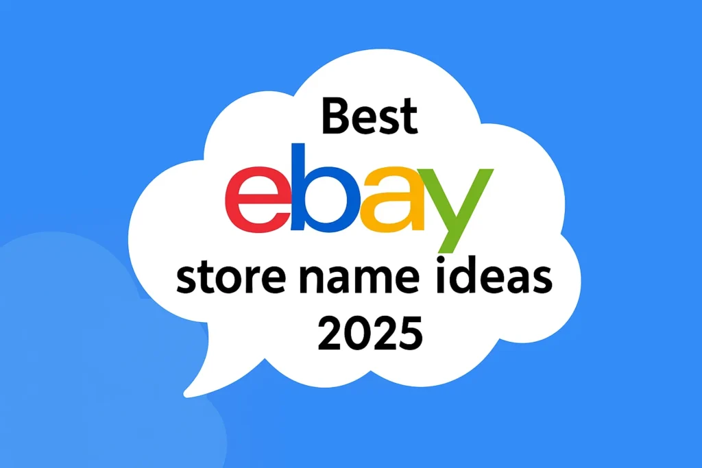 ebay store name ideas